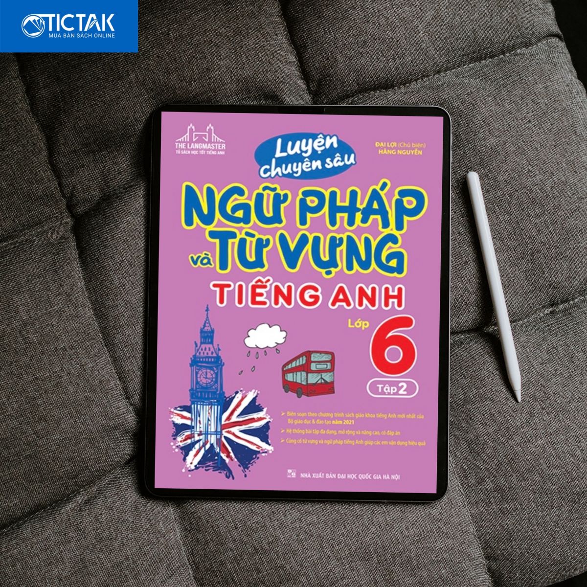 Luyện Chuyên Sâu Ngữ Pháp Và Từ Vựng Tiếng Anh Lớp 6 Tập 2 Vn 6608